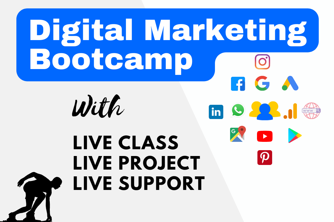 Digital Marketing Bootcamp (Live Class Recordings)